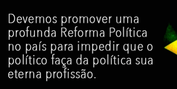 Pelo fim do político profissional e                   Charge da Semana