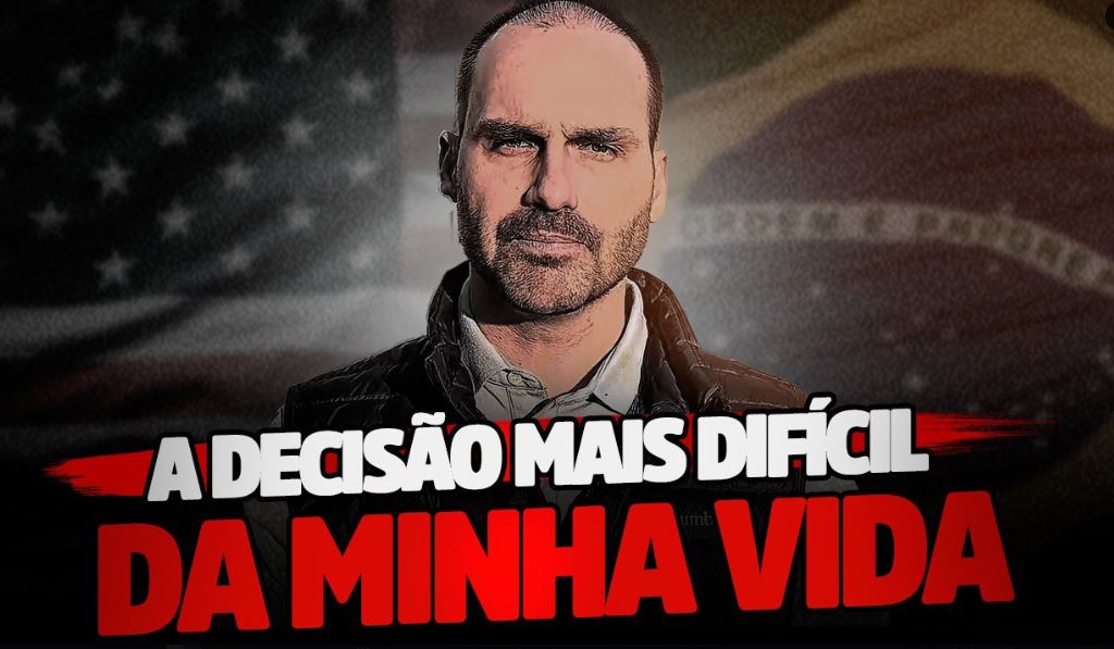 A decisão de Eduardo Bolsonaro permanecer nos Estados Unidos da América