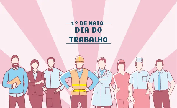 Dia do Trabalho – Mensagem para o Dia do Trabalhador
