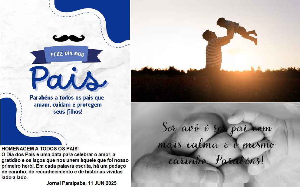 Dia dos Pais 2025 – “Um Dia para Celebrar o Amor Paterno”